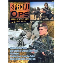Concord Publications Special Ops Journal #31 Spanish MOE Green Berets Dutch and Polish Air Cavalry in Gainful Sword Italian Rangers Amphibious Ops in CO-operative Partner Albania's RENEA Counter-Terrorist Force