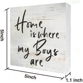 Family Quote Home is Where My Boys are Wood Box Sign Rusitc Love Quote Wooden Box Sign Farmhouse Home Living Room Desk Shelf Decor (5 X 5 Inch)