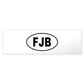 CafePress FJB 10"x3" Rectangle Vinyl Bumper Sticker Car Decal