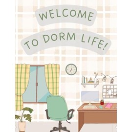 Welcome To Dorm Life - Good Luck On Your Freshman Year of College Greeting Card