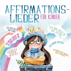 Affirmationslieder Für Kinder