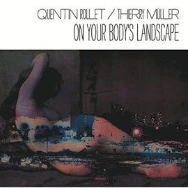 On Your Body's Landscape [Vinyl LP]