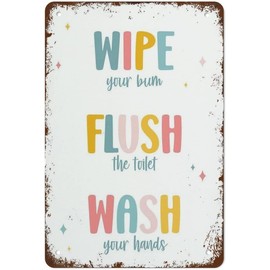 Kids Bathroom Art Funny Bathroom Decor Wipe Your Bum Flush The Toilet Wash Your Hands Art Bathroom Rules Retro Metal Tin Sign For Home Coffee Wall Decor Metal Tin Sign 6x8 Inch