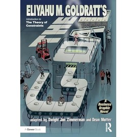 The Goal: A Business Graphic Novel