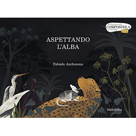 Aspettando l'alba (Premio Compostela)