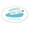 CafePress Message in A Bottle Sticker Oval Car Bumper Sticker(10-Pack)