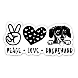 Peace Love Dachshund Sticker - 3" Laptop Sticker - Waterproof Vinyl for Car, Phone, Water Bottle - Dachshund Dog Cute Decal
