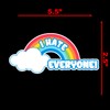 I Hate Everyone Happy Rainbow Sticker Decal Notebook Car Laptop