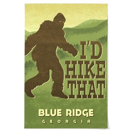 Lantern Press 36x54 Inch Giclee Print, Blue Ridge, Georgia, I'd Hike That, Bigfoot