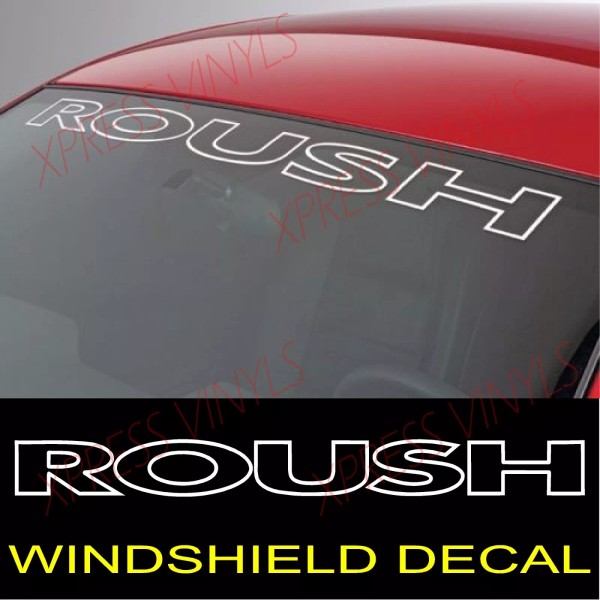 Oracal Ford Mustang ROUSH Windshield Vinyl Decal Sticker