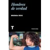 Hombres de verdad