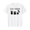Goat Herder Shirt Goats Gift for introverts T-Shirt