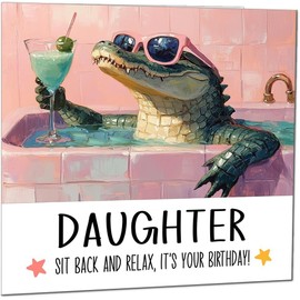 Daughter in Law Birthday Card Chill & Relax Cool Crocodile Bath Birthday Cards for Daughter in Law