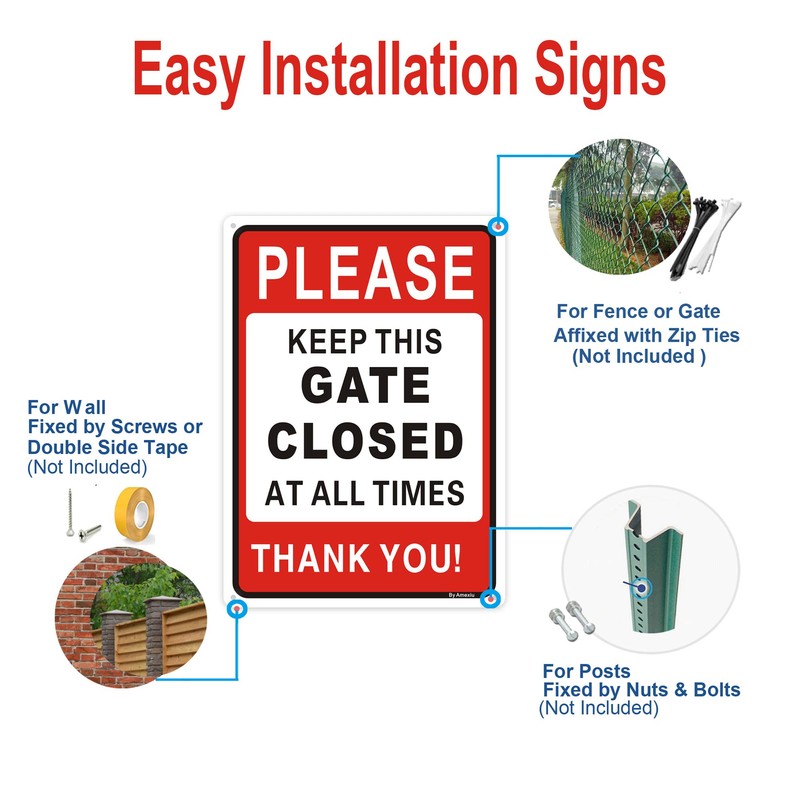 2 x Please Keep this Gate Closed at All Times