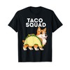 Taco Squad Corgi Taco Tacorgi Tacos Dog Cinco de Mayo