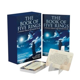 The Book of Five Rings Book & Card Deck: A Strategy Oracle for Success in Life: Includes 50 Cards and a 128-Page Book (Sirius Oracle Kits)