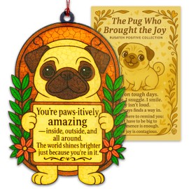 Rusaten Suncatcher Ornament Inspirational Gifts For Women Men, Positive Pug Gifts For Women, Birthday Valentine Emotional Support Gift For Teacher, Mom, Dad, Daughter, Friend, Coworker (Positive Pug)
