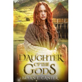 Daughter of the Gods: A Novel of the Picts