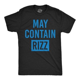 Mens Funny T Shirts May Contain Rizz Sarcastic Graphic Novelty Tee for Men Funny T Shirts Cool Sarcastic Short Sleeve Novelty Tees for Guys Black - XL