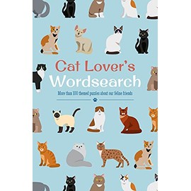 Cat Lover's Wordsearch: More than 100 Themed Puzzles about our Feline Friends