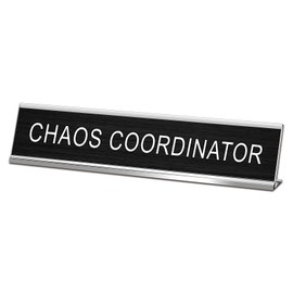 CHAOS COORDINATOR Novelty Desk Sign, Funny Desk Signs for Office, Novelty Nameplate Office Decor Black Desk Plaque for Women Men Coworker Gift Office Home Desk Supply Accessories