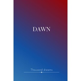 DAWN Journal (Notebook, Diary): Thousand dreams