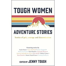 Tough Women Adventure Stories