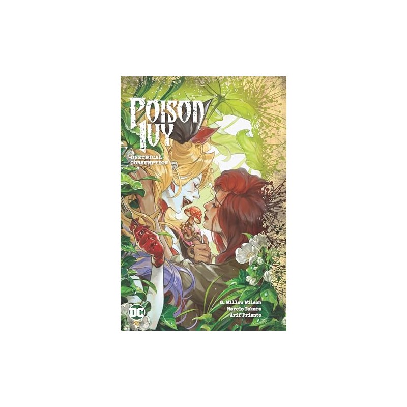 Poison Ivy 2: Unethical Consumption