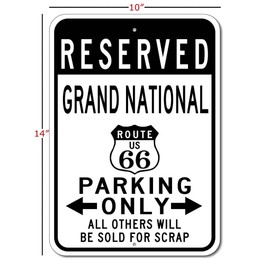 Buick Grand National Route 66 Reserved Parking Sign, Metal Novelty Sign, Man Cave Wall Decor, Garage Sign - 10x14 inches