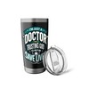Inspirational Faith Based Future Doctor Physician Surgeon Stainless Steel Insulated