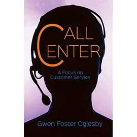 Call Center: A Focus on Customer Service
