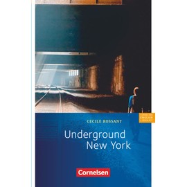 Cornelsen English Library - For English lessons in secondary education I - Fiction - 8th school year, Level 2: Underground New York - Reading to English G 21 - with tasks and activities