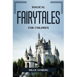 Magical Fairy Tales for Children
