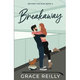 Breakaway: A Coach's Daughter College Sports Romance