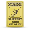 GLOBLELAND Caution Slippery When Wet or Icy Sign 20x30 cm