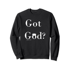 Got God Sweatshirt