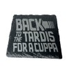 Back to the Tardis fo a Cuppa Coaster Gift Idea