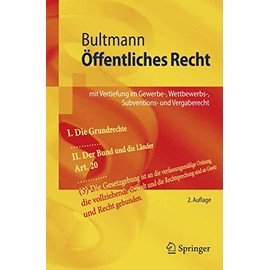 Öffentliches Recht: Mit Vertiefung im Gewerbe- Wettbewerbs- Subventions- und Vergaberecht (Springer-Lehrbuch) (German Edition)