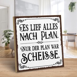 ARTFAVES® Wooden Sign with Saying "Es LIEF Alles nach Plan" Shabby Chic Vintage Sign Decorative Gift on the Theme Funny Sayings Irony Size: 19 x 19 cm