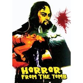 Horror From the Tomb (aka Horror Rises From the Tomb)
