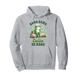 Mexican Nurse Frog Latina Enfermera Sana Sana Colita De Rana Pullover Hoodie