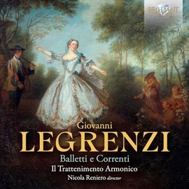 Legrenzi: Balletti e Correnti