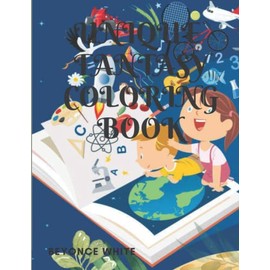 Unique fantasy coloring book: A Coloring Book of Amazing fantasies and Imagined Paperback, self relaxing Coloring Book