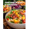 Global Salads: 50 Recipes for Every Occasion