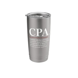 CPA Certified Public Accountant Funny Accounting Gift Stainless Steel Insulated Tumbler