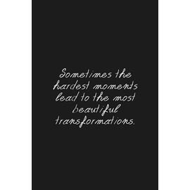 Transformation Journal – “Hard Moments, Beautiful Growth”: Minimalist Inspirational Notebook for Healing & Self-Discovery