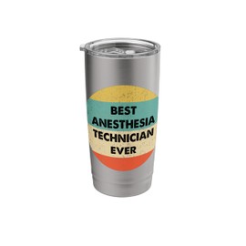 Anesthesia Technician Shirt | Best Anesthesia Technician Stainless Steel Insulated Tumbler