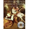 EASY RENAISSANCE PIECES FOR CLASSICAL GUITAR (BOOK/CD)