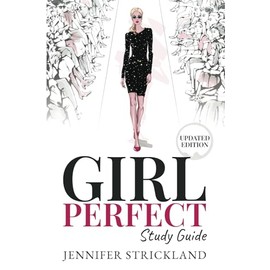 Girl Perfect Study Guide: A Journey Through the Longings of our Hearts