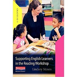 Supporting English Learners in the Reading Workshop